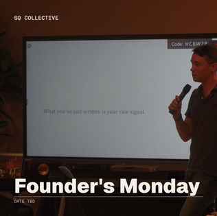 Founders' Mondays: Strengthening the Signals from Customers