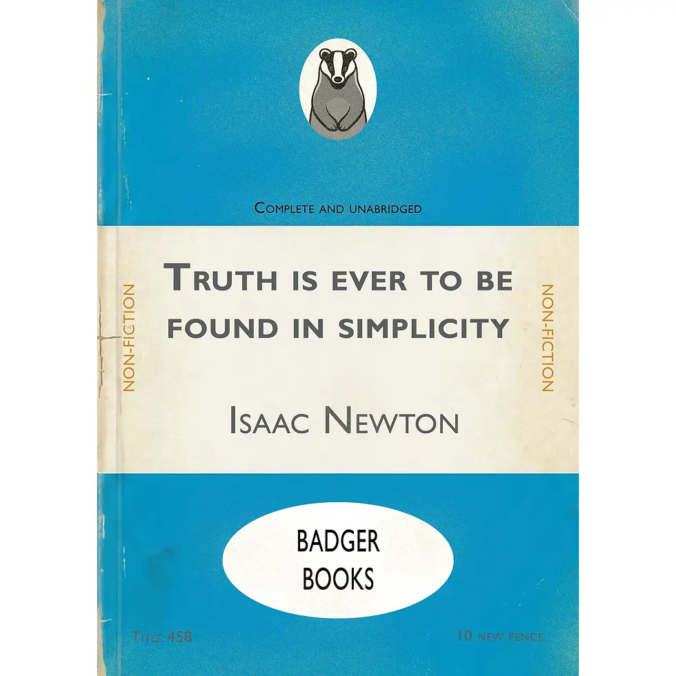 Truth is Ever to be Found In Simplicity
