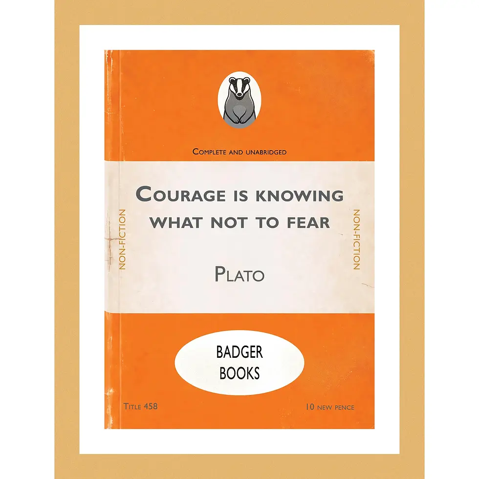 Thumbnail: Courage is Knowing What Not to Fear | Badger Books Collection