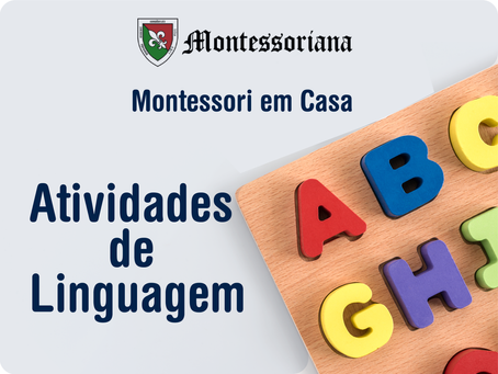 Montessori em casa: Atividades de linguagem