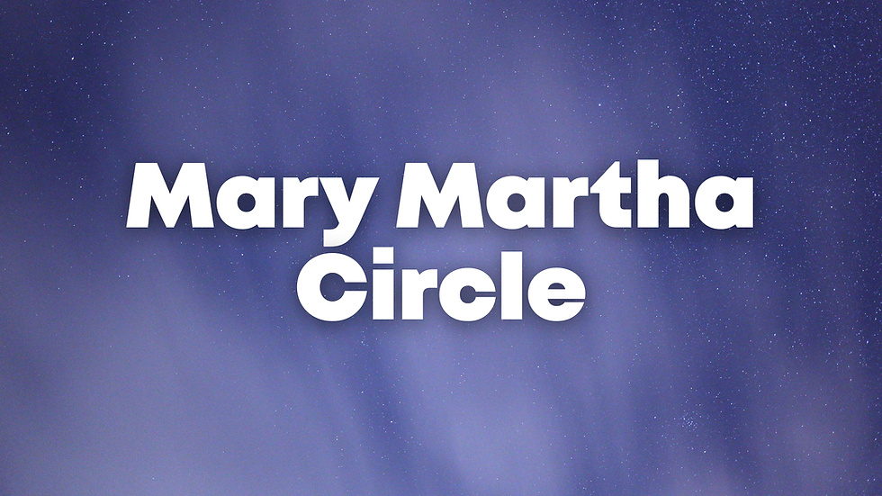 Mary Martha Circle