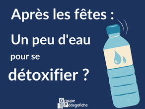 Un peu d'eau pour se détoxifier