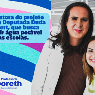 Deputada Professora Goreth assume relatoria do projeto de lei para garantir água potável nas escolas públicas