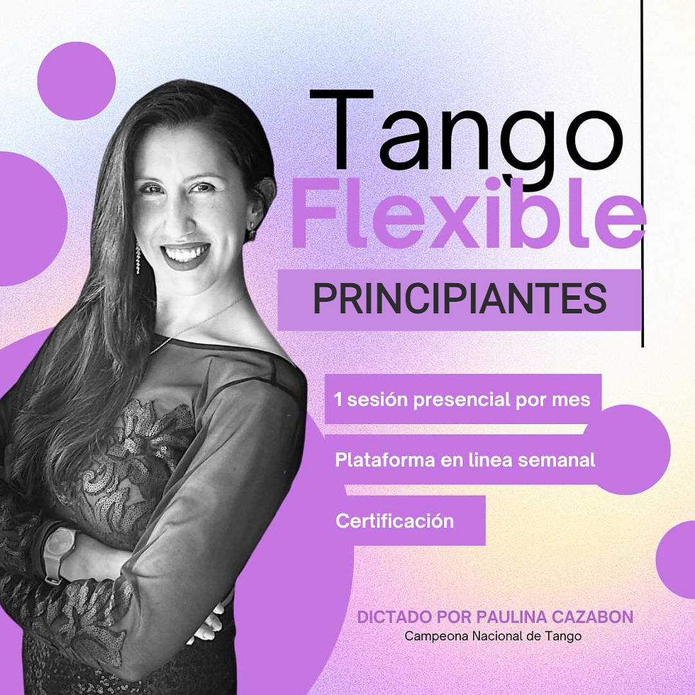 Tango Flexible agosto 2025 🧞♀️🧞♀️