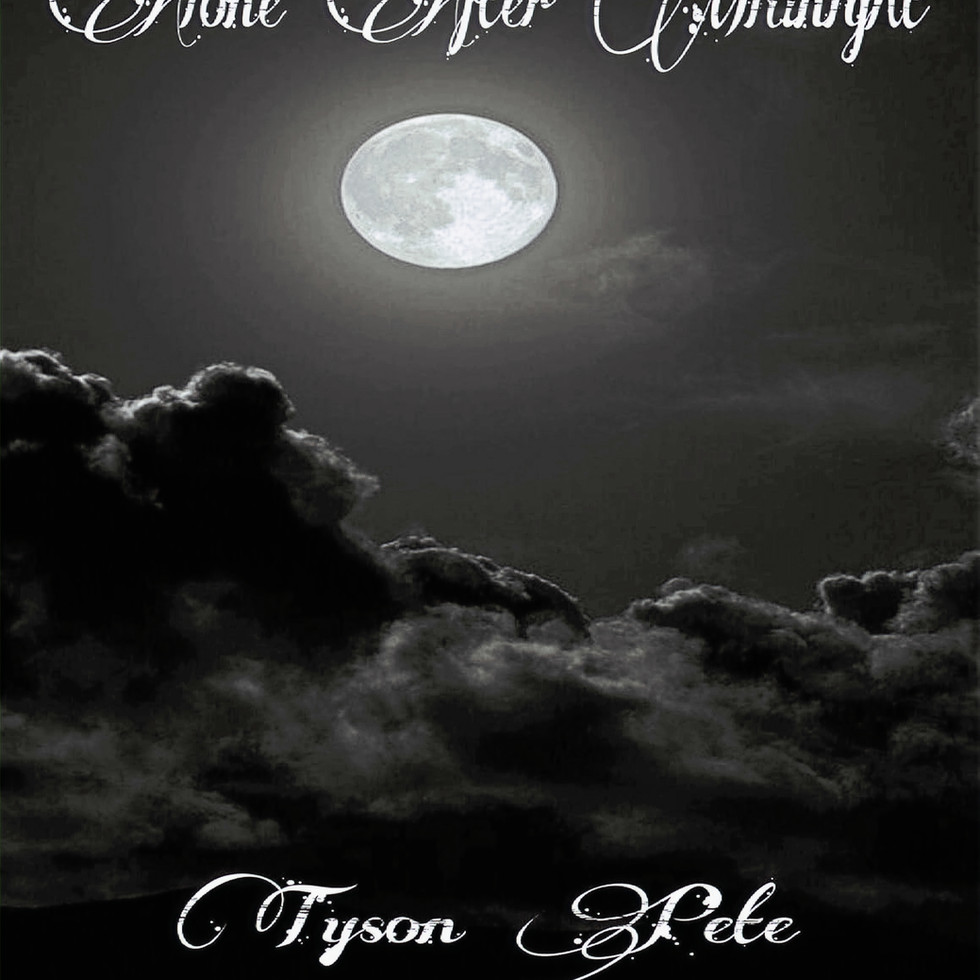 Alone After Midnight by Tyson Pete