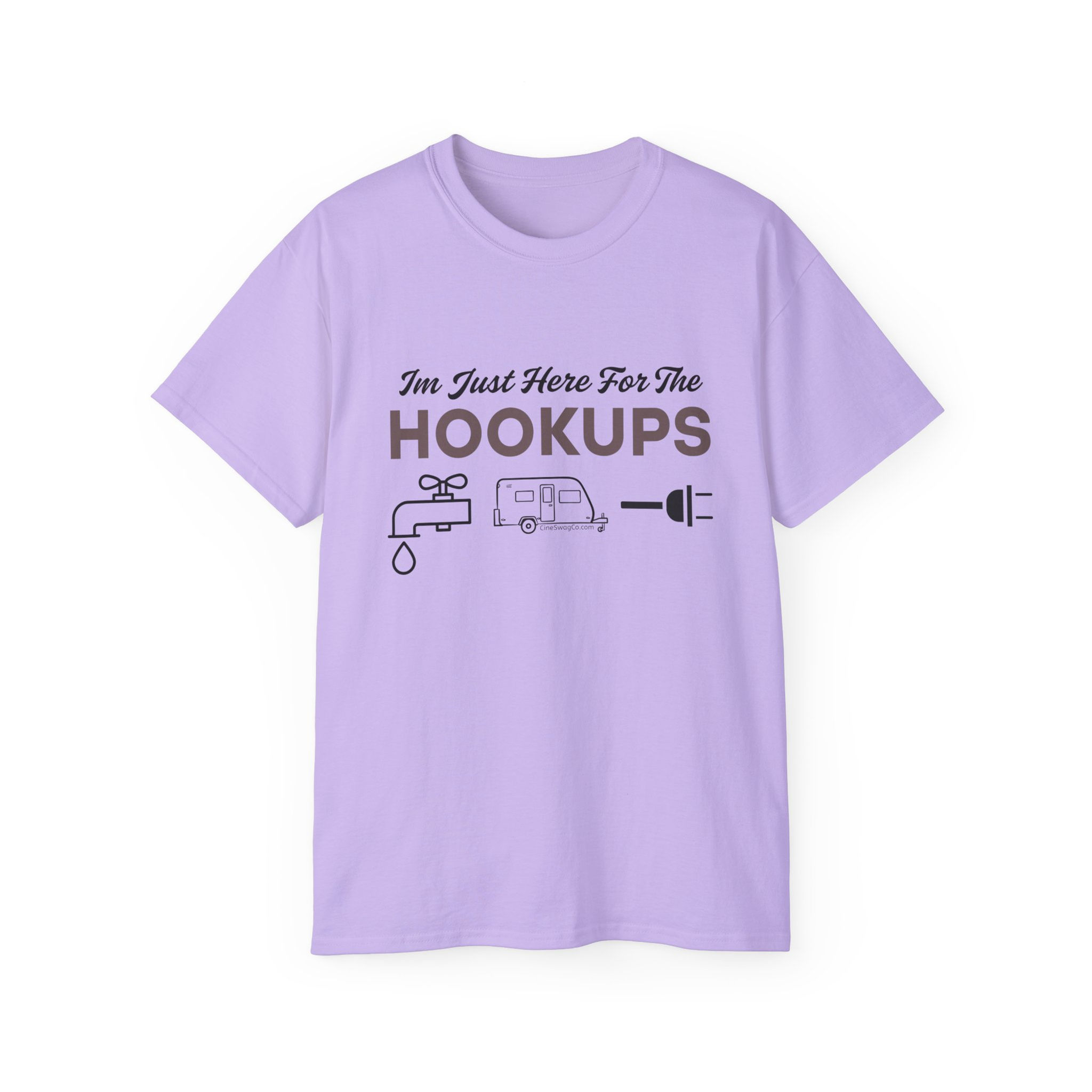 Camping Unisex Tee - "I'm Just Here For The Hookups"