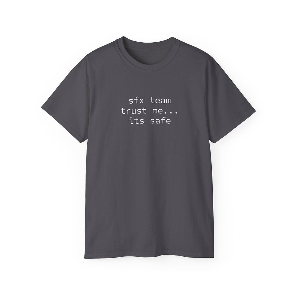 Thumbnail: "SFX Team Trust Me Its Safe" Tee, 