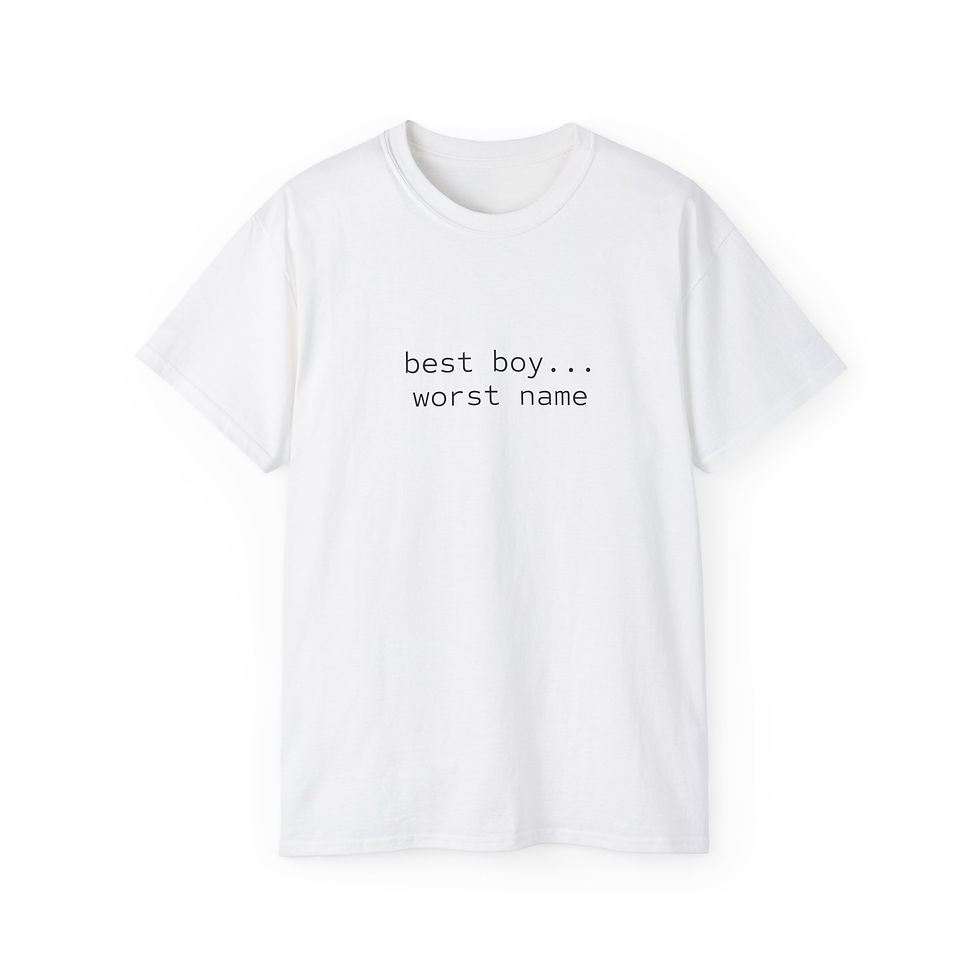 Thumbnail: "Best Boy Worst Name" Tee