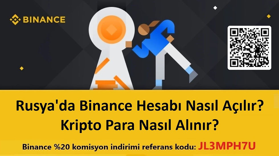 Rusya'da Binance Hesabı Nasıl Açılır? Kripto Para Nasıl Alınır?