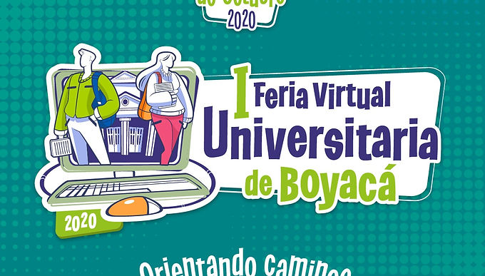 Arranca la Primera Feria Universitaria virtual para los próximos bachilleres de Boyacá
