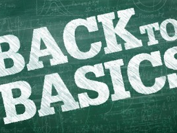 Back to the Basics
