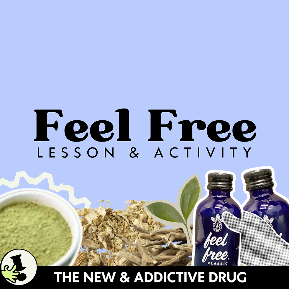 Thumbnail: 'Feel Free' Kratom | Addictive Drug & Opioid Awareness | ATOD Lesson for Health