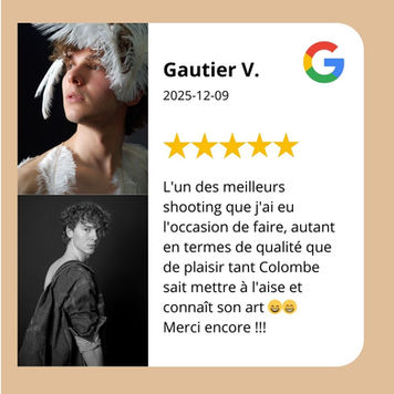 Avis clients sur des shootings book et portraits : photographe professionnelle reconnue pour son regard artistique, sa capacité à mettre à l’aise et son accompagnement bienveillant tout au long de la séance. Les photos sont naturelles, valorisantes et de grande qualité, adaptées aussi bien à un book personnel qu’à un usage professionnel (comédien, modèle, artiste). Une expérience appréciée pour la qualité humaine autant que pour le résultat final.