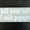 Thumbnail: Tell Your Cat I Said pspsps car decal