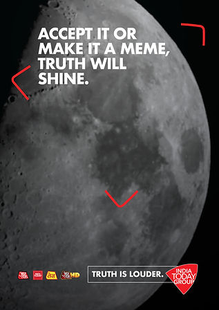News has been all about watching people scream on top of each other’s voices. Arnab Goswami is the most popular example. We made a campaign for India Today saying truth is louder even in front of the loudest voice.
