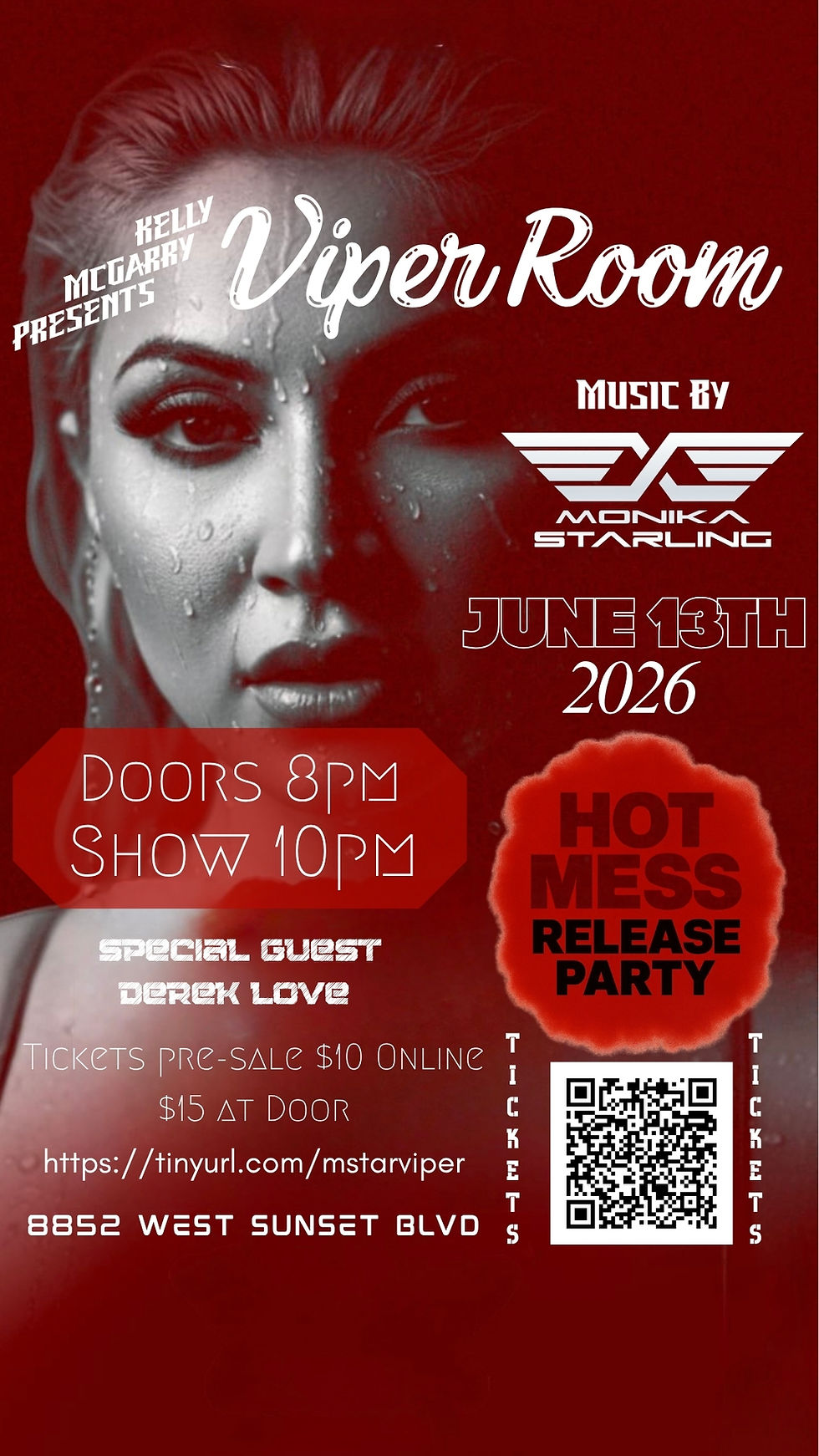 MoniKa Starling at The Viper Room June 13th