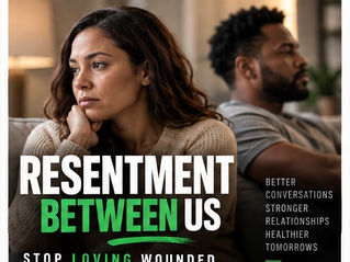 The Resentful Relationship