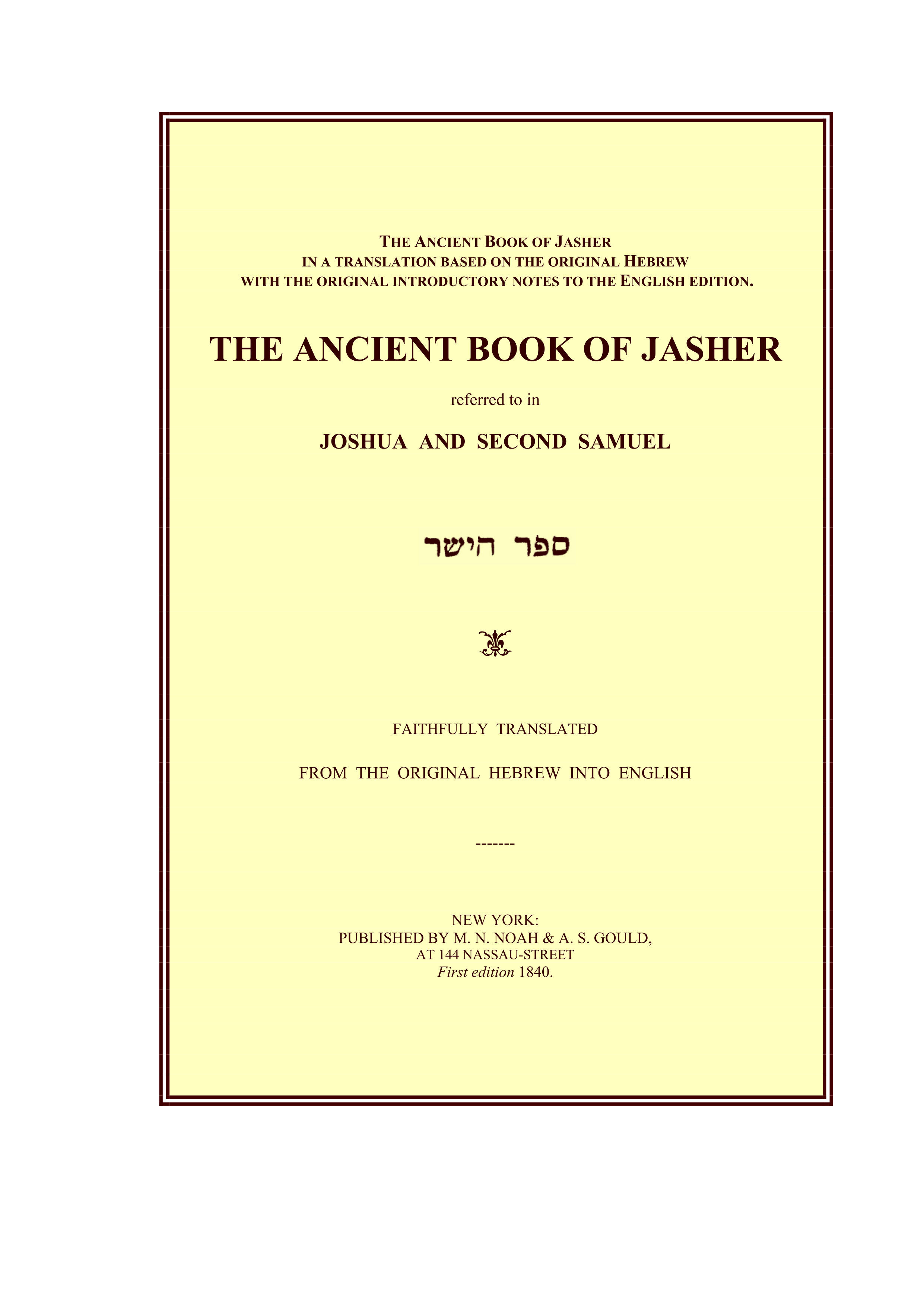 Ancient book of Jasher - M.N. Noah (1840)
