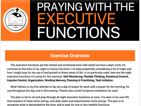 Praying With the Executive Functions