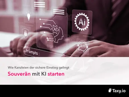 Taxy.io Blog: Souverän starten mit KI - Wie Kanzleien der sichere Einsteig gelingt