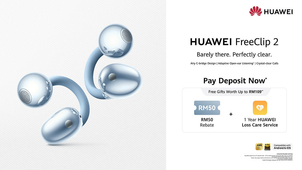 Huawei FreeClip 2 earphones with a sleek silver design are showcased. Text: "Pay Deposit Now", "RM50 Rebate", "1 Year Huawei Loss Care."