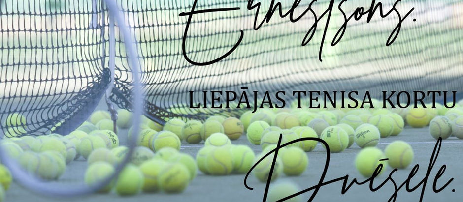 Atmiņu stāstu sērija "Ernestsons. Liepājas tenisa kortu dvēsele". 