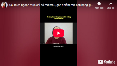 Cải thiện ngoạn mục gan nhiễm mỡ, sỏi mật cùng H21 (Chị Thu Lương – Đà Nẵng – Việt Nam) Chương trình H21