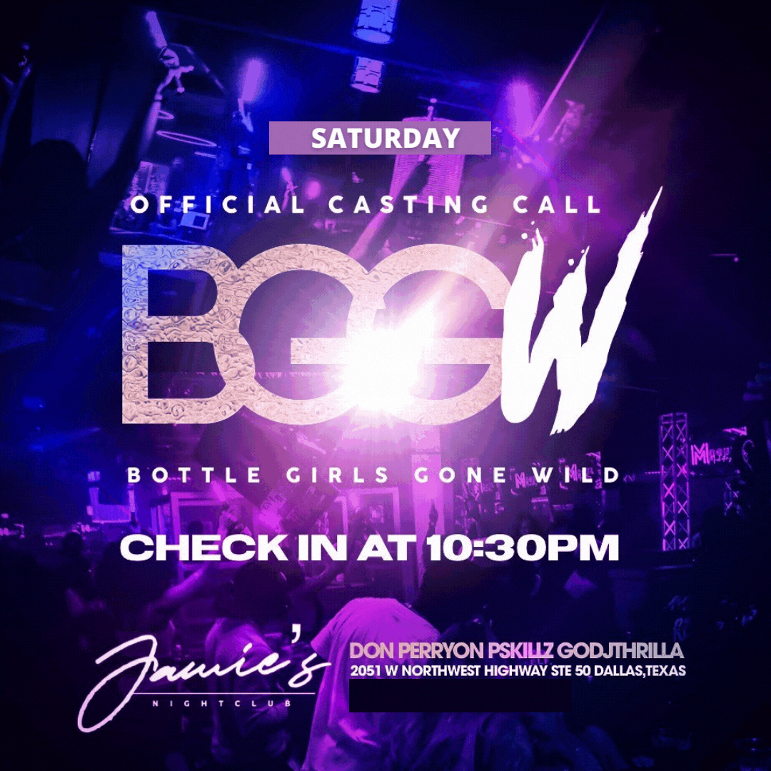 Jamie's Saturdays: April 9th (Bottle Girls Gone Wild)