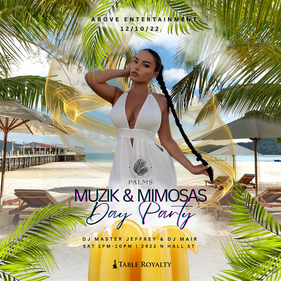 Muzik & Mimosas (Brunch & Day Party)
