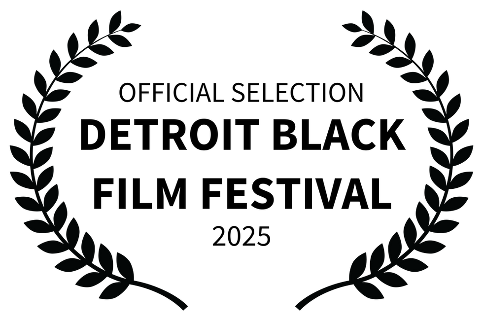 OFFICIALSELECTION-DETROITBLACKFILMFESTIVAL-2025