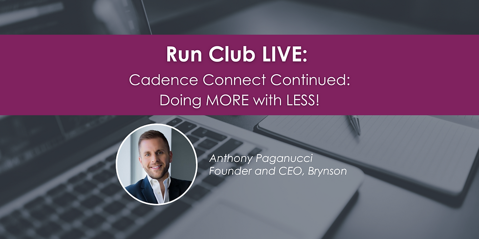 Run Club Live- Cadence Connect Continued with Anthony