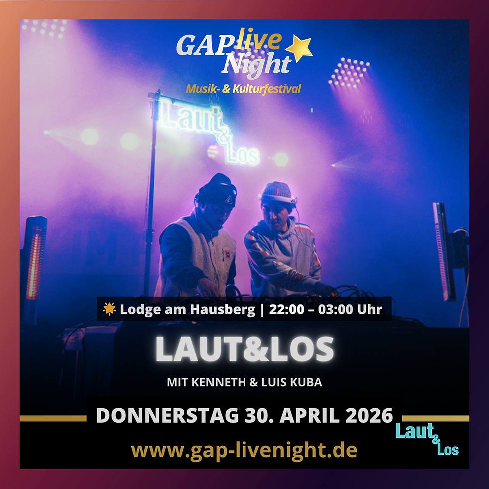 GAP Live Night x Laut & Los
