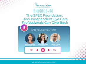 The SPEC Foundation: How Independent Eye Care Professionals Can Give Bac