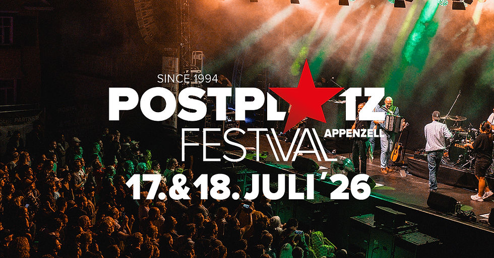 30. Postplatz Festival | Appenzell