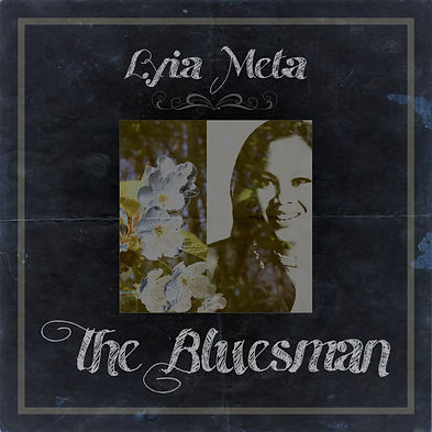 The Bluesman -Lyia Meta tunecore.jpeg