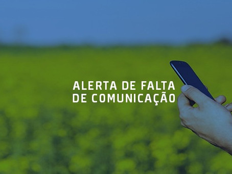 Saiba tudo sobre o Alerta de Falta de Comunicação