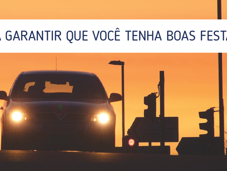 Dicas de Segurança: Para garantir que você tenha boas festas