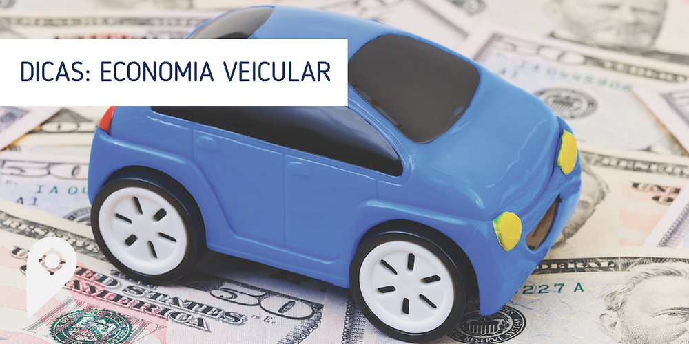 Dicas de economia veicular