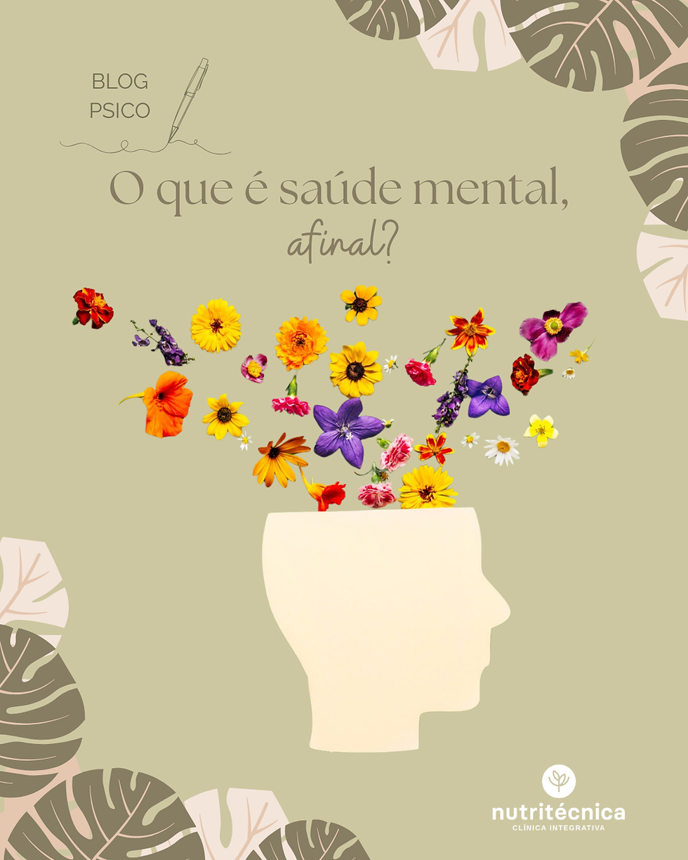O que é saúde mental, afinal?