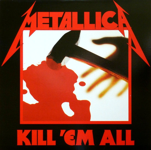 Kill 'Em All (180 Gr) - Metallica
