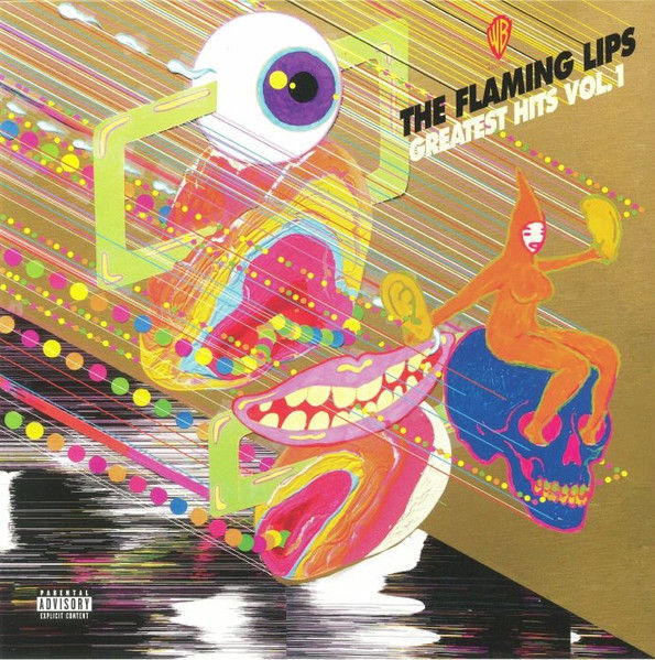 Greatest Hits, Vol. 1 - The Flaming Lips