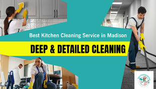 Best Kitchen Cleaning Service in Madison – Deep & Detailed Cleaning