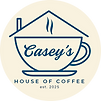 Casey's House of Coffee