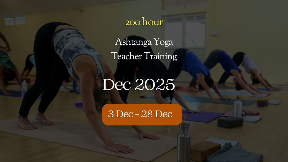 Dec 2025 - Ashtanga Yoga TTC
