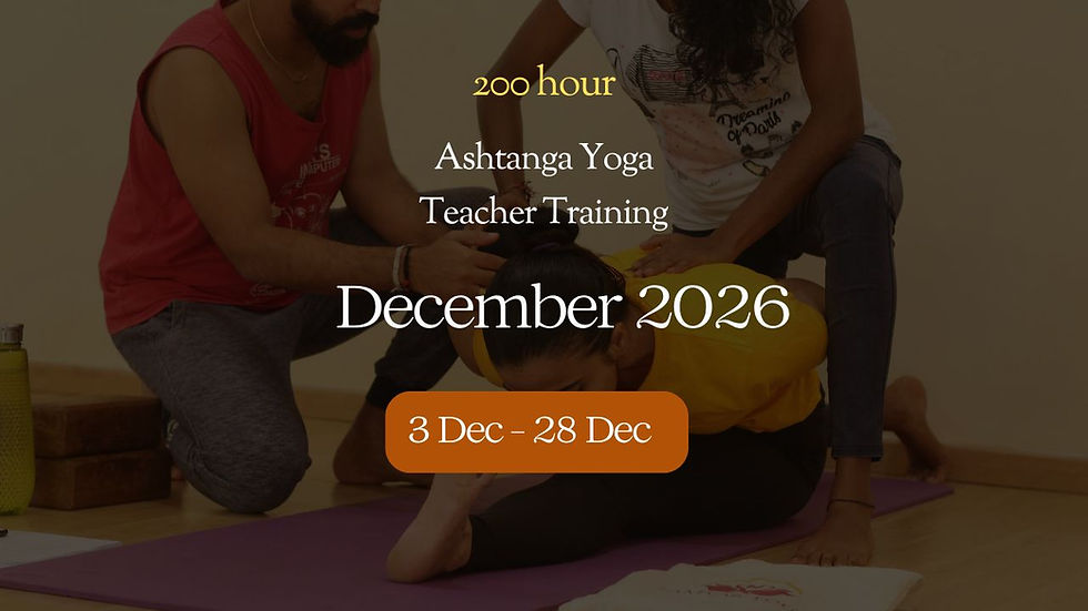 Ashtanga Yoga Teacher Training - December 2026