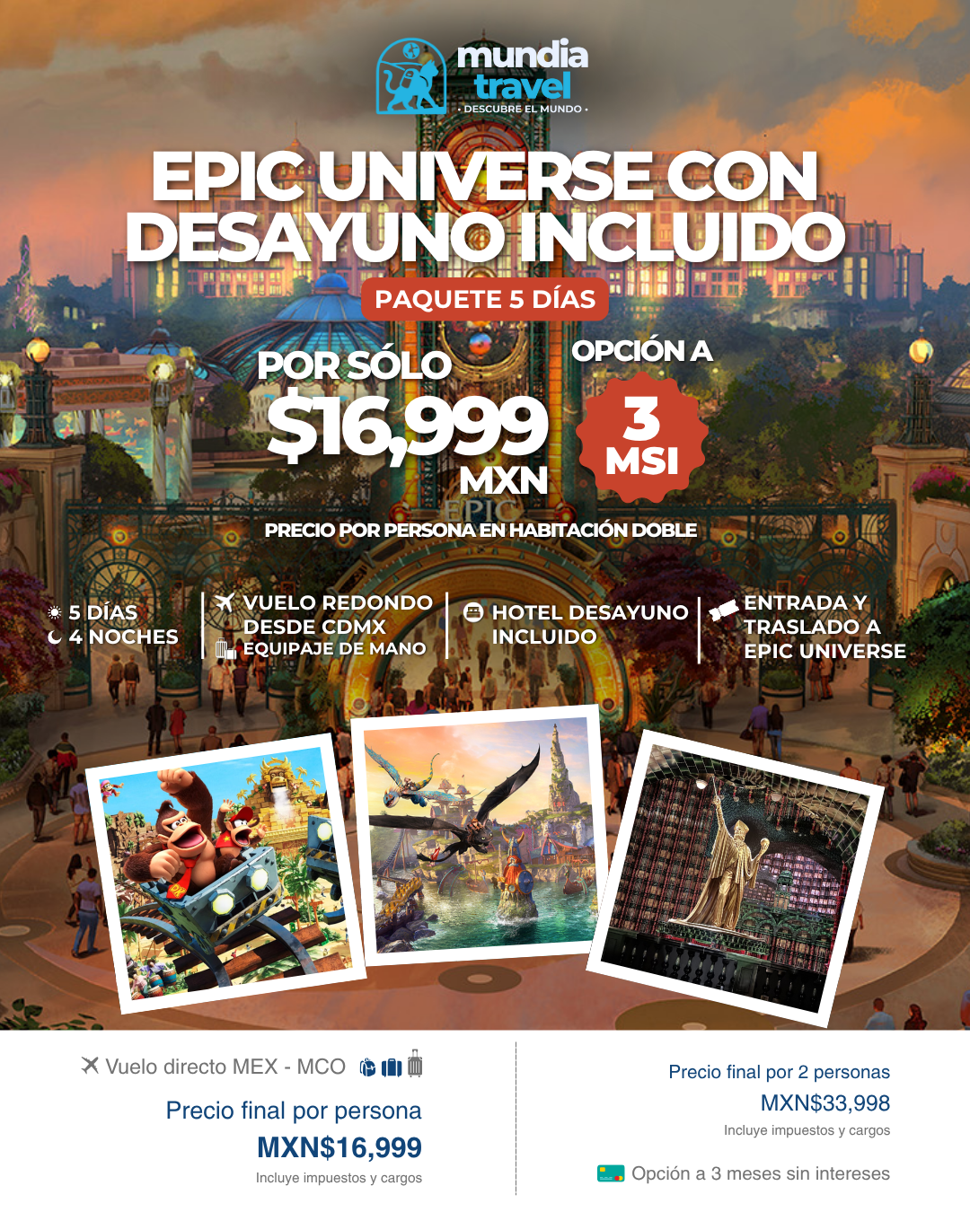 Epic Universe con Desayuno Incluido