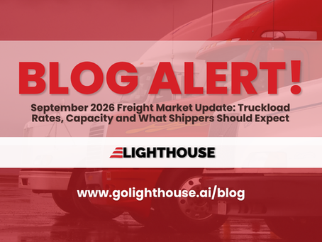 September 2026 Freight Market Update: Truckload Rates, Capacity and What Shippers Should Expect