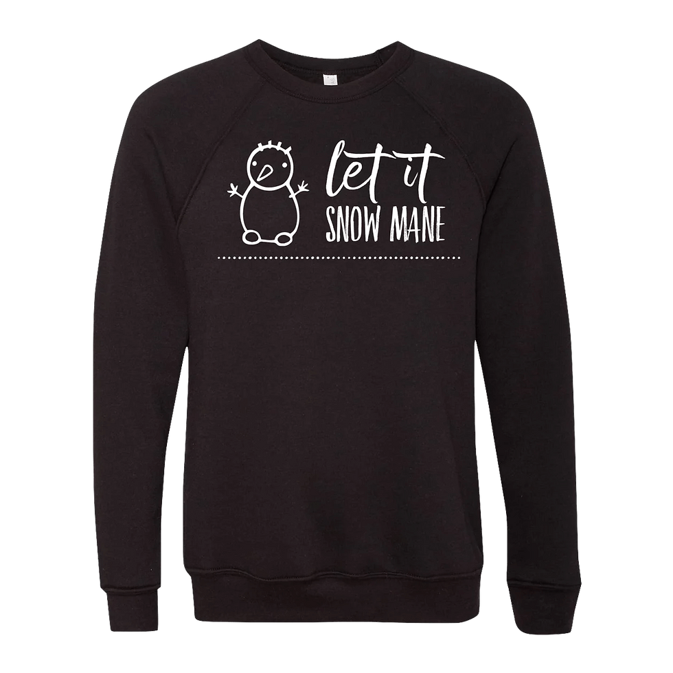 Thumbnail: "Let it Snow Mane" Fleece Crew