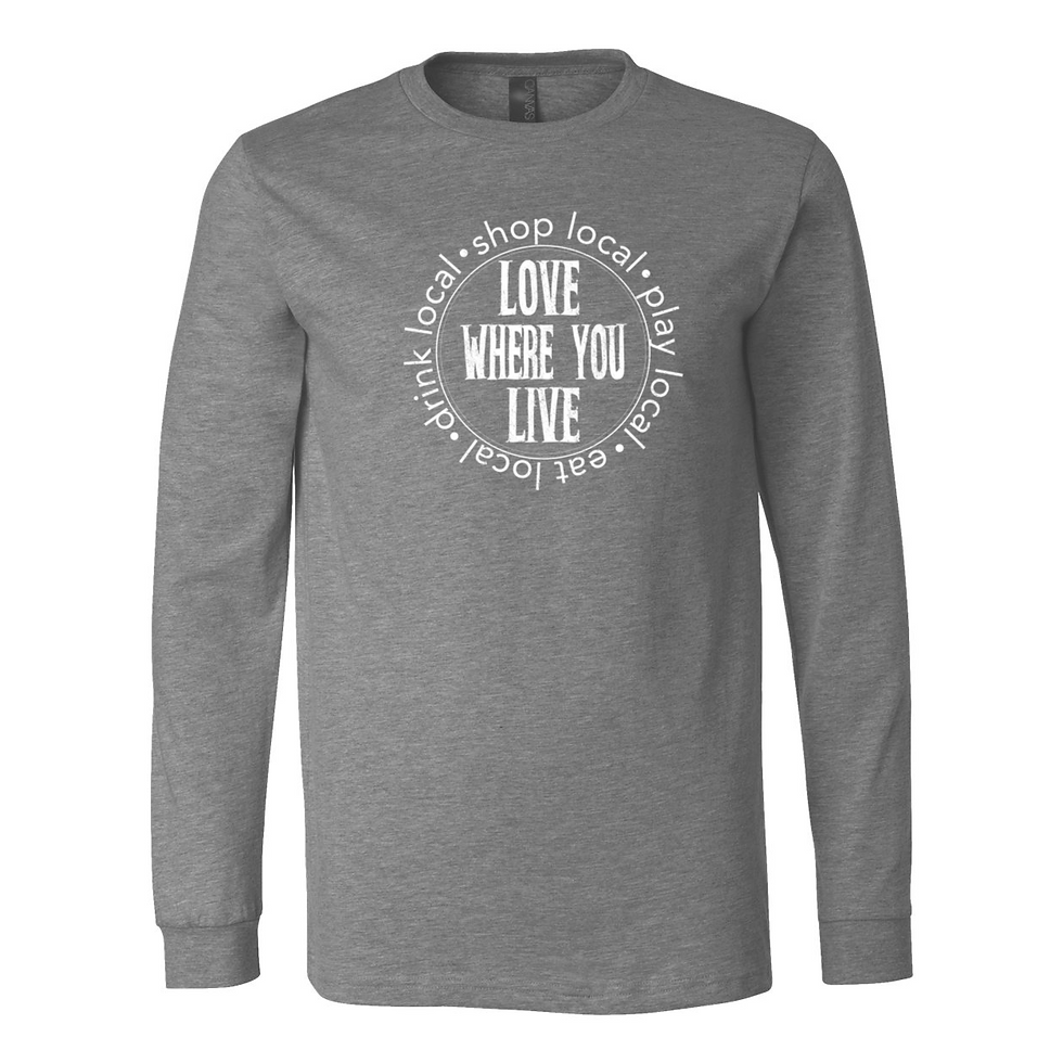 Thumbnail: "Love Where You Live" Long Sleeve Tee
