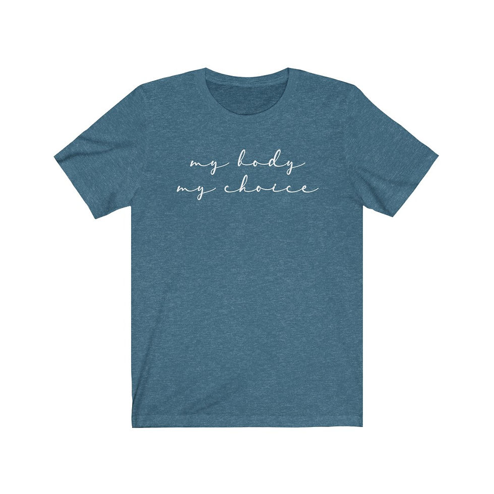 Thumbnail: "My Body My Choice" Tee